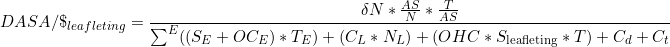 \[DASA/\$_{leafleting} = \frac{\delta N * \frac{AS}{N} * \frac{T}{AS}}{\sum^E((S_E + OC_E) * T_E) + (C_L * N_L) + (OHC * S_{\text{leafleting}} * T) + C_d + C_t}\]